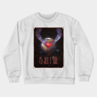 ALL I GOT Crewneck Sweatshirt